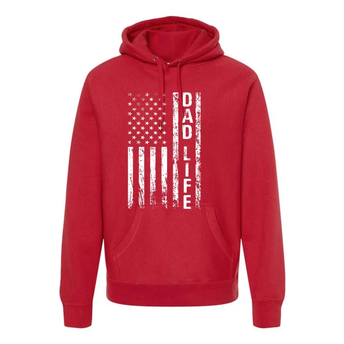 Dad Life American Flag Dad Gifts Premium Hoodie