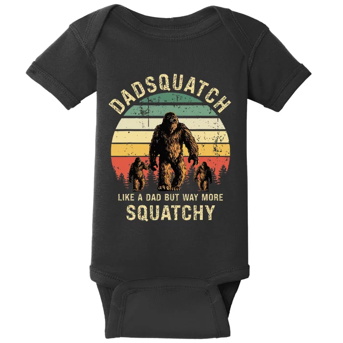 Dadsquatch Like A Dad Way More Squatchy Funny Bigfoot Baby Bodysuit