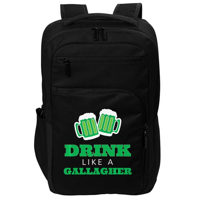 Drink Like A Gallagher Saint Patrick's Day Impact Tech Backpack