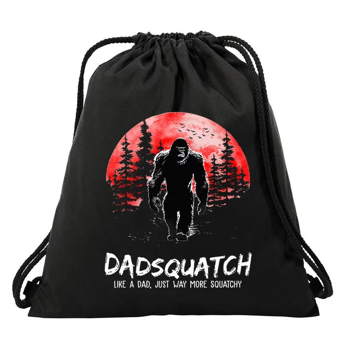 Dadsquatch Like A Dad Just Way More Squatchy Drawstring Bag