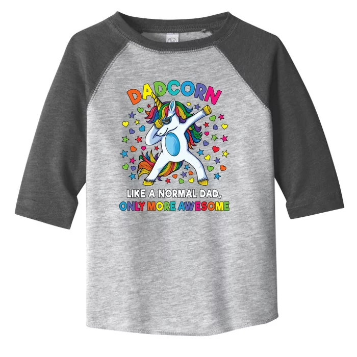 Dadcorn Like A Dad Only Awesome Dabbing Unicorn Toddler Fine Jersey T-Shirt