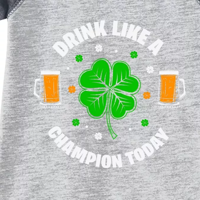 Drink Like A Champion Today Infant Baby Jersey Bodysuit