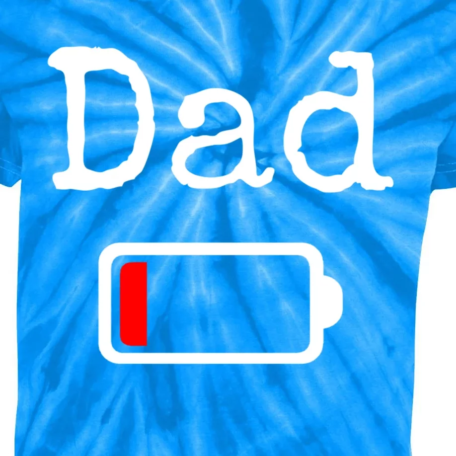 Dad Low Battery Meaningful Gift Tired Dad Meaningful Gift Funny Dad Gift Kids Tie-Dye T-Shirt