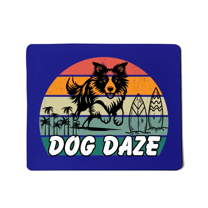 Dog LoverS Bliss Dog Daze Cool Gift Mousepad