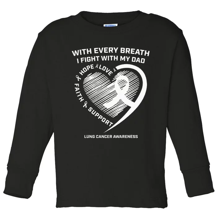 Dad Lung Cancer Awareness Gifts White Ribbon Lung Cancer Dad Toddler Long Sleeve Shirt