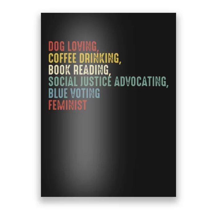 Dog Loving Coffee Drinking Book Reading Social Justice Poster