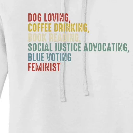 Dog Loving Coffee Drinking Book Reading Social Justice Women's Pullover Hoodie