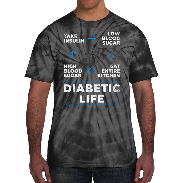 Diabetic Life Cycle Funny Diabetes Awareness Tie-Dye T-Shirt