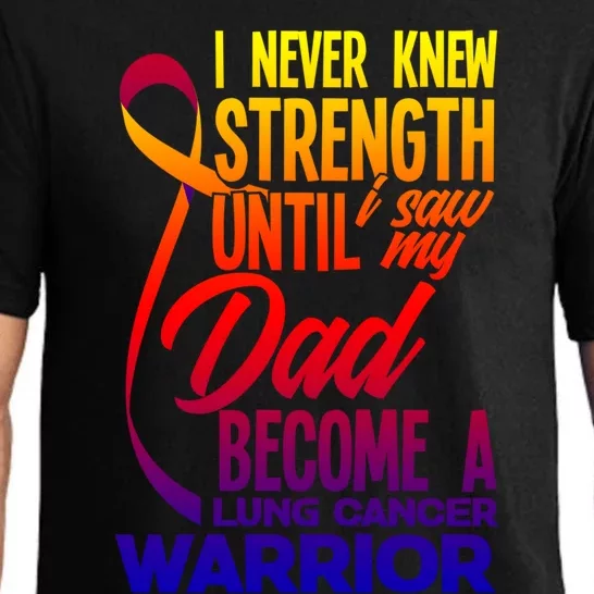 Dad Lung Cancer Warrior Son Daughter Of Lung Cancer Warrior Great Gift Pajama Set