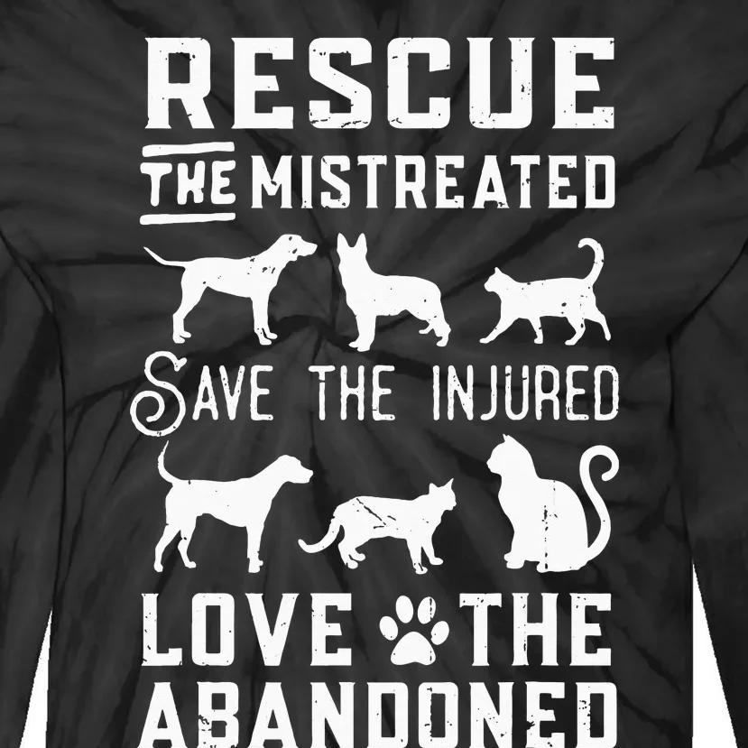 Dog Lover Cat Lover Rescue Save Love Animal Rescue Awareness Tie-Dye Long Sleeve Shirt