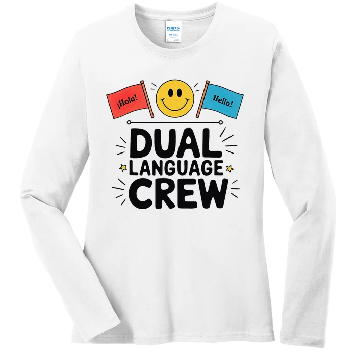 Dual Language Crew Ladies Long Sleeve Shirt