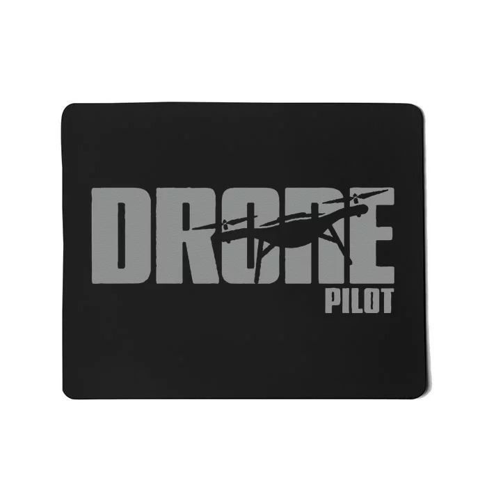 Drone Life Design For Drone Pilot And Drone Operator Mousepad