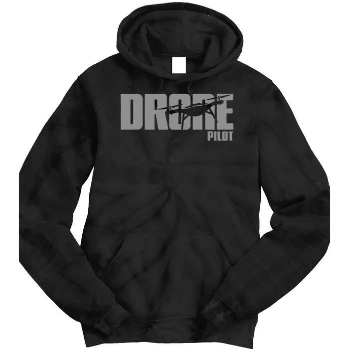 Drone Life Design For Drone Pilot And Drone Operator Tie Dye Hoodie