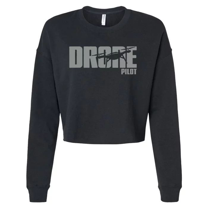 Drone Life Design For Drone Pilot And Drone Operator Cropped Pullover Crew