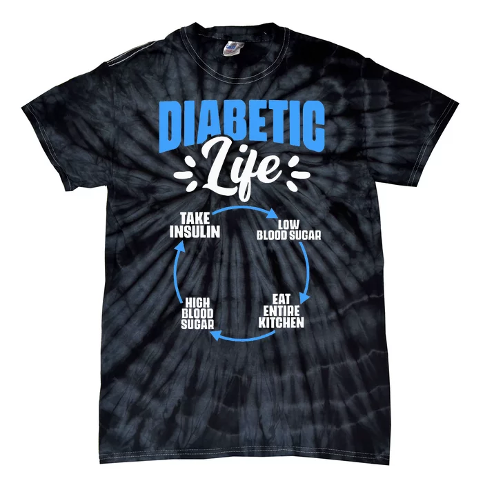 Diabetic Life Diabetes Warrior Diabetes Awareness Tie-Dye T-Shirt