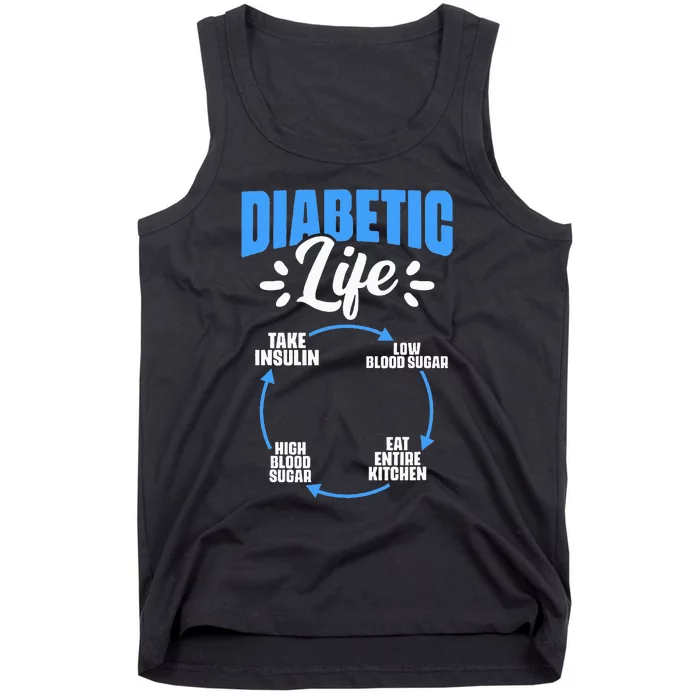 Diabetic Life Diabetes Warrior Diabetes Awareness Tank Top