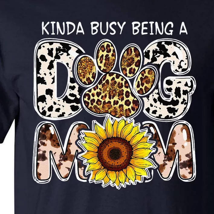 Dog Lover Dog Mom Fur Parent Leopard Mothers Day Dog Mommy Tall T-Shirt