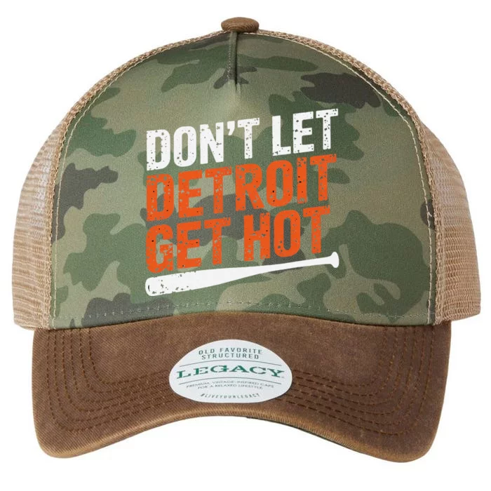 DonT Let Detroit Get Hot Legacy Tie Dye Trucker Hat