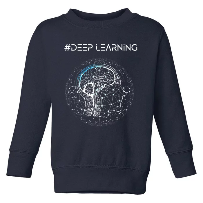 Deep Learning Data Science Machine Learning AI Toddler Sweatshirt