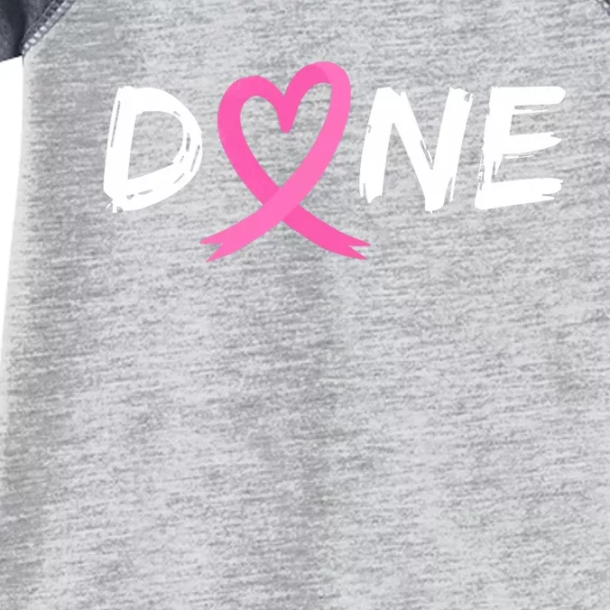 Done Last Day Of Radiation Chemo Breast Cancer Love Heart Infant Baby Jersey Bodysuit