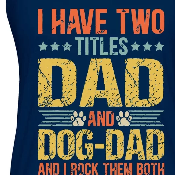 Dog Lover Dad Funny Puppy Father Quote Fathers Day Saying Ladies Essential Flowy Tank