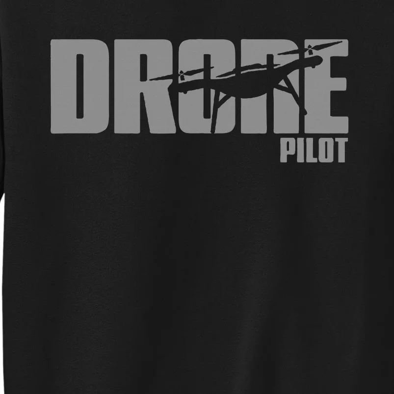 Drone Life Design For Drone Pilot And Drone Operator Sweatshirt