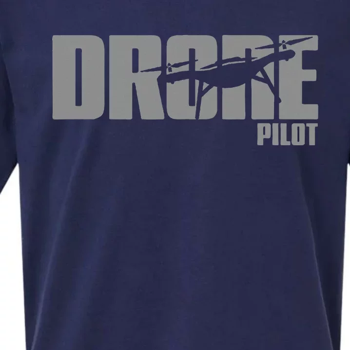 Drone Life Design For Drone Pilot And Drone Operator Sueded Cloud Jersey T-Shirt