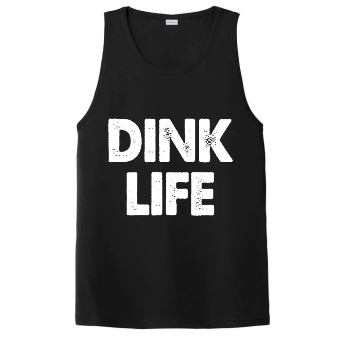 Dink Life Dual Income No Gift Performance Tank