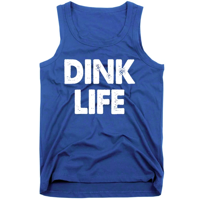 Dink Life Dual Income No Gift Tank Top