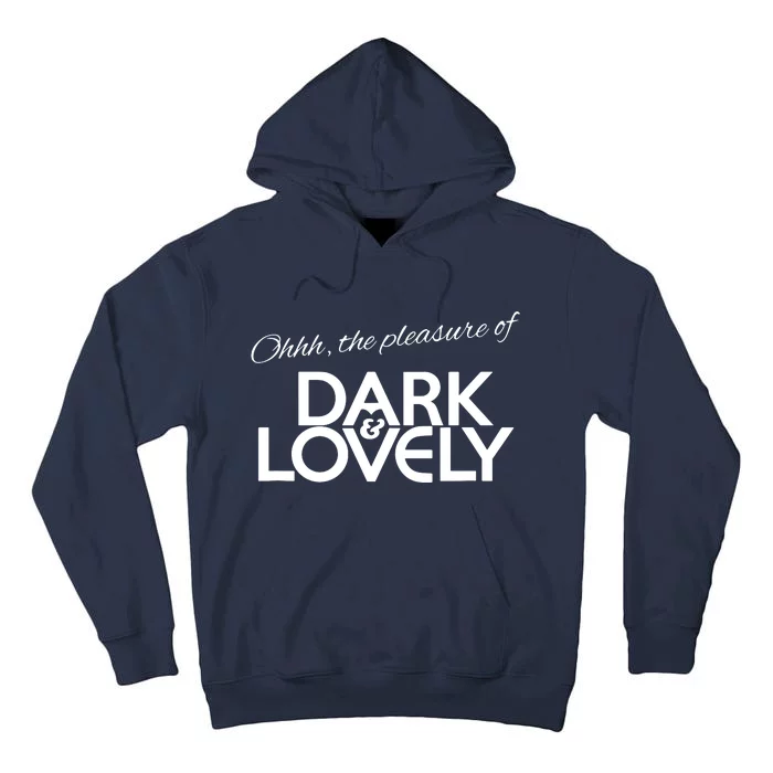 Dark & Lovely Tall Hoodie