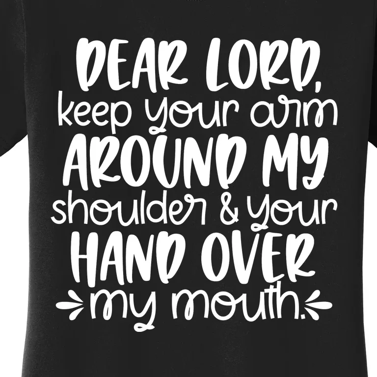 Dear Lord Women's T-Shirt