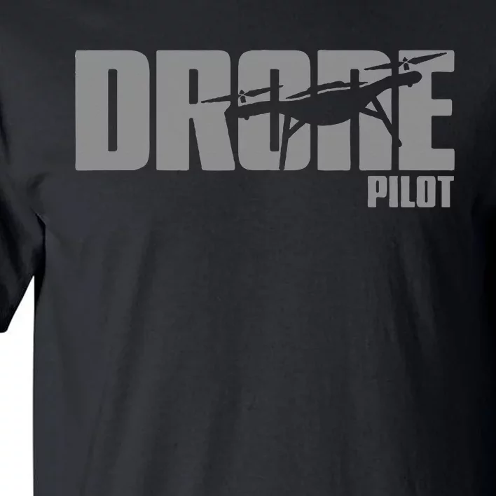 Drone Life Design For Drone Pilot And Drone Operator Tall T-Shirt