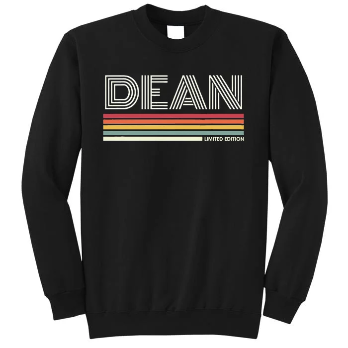 Dean Limited Edition Last Name Reunion Surname Gathering Tall Sweatshirt