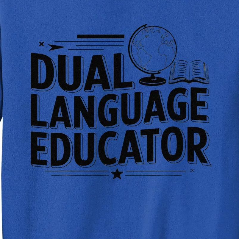 Dual Language Educator Sweatshirt