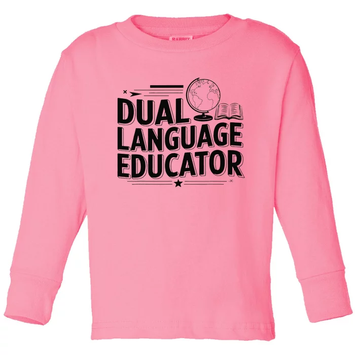 Dual Language Educator Toddler Long Sleeve Shirt