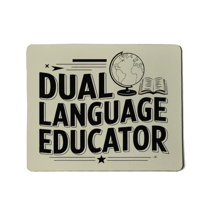 Dual Language Educator Mousepad