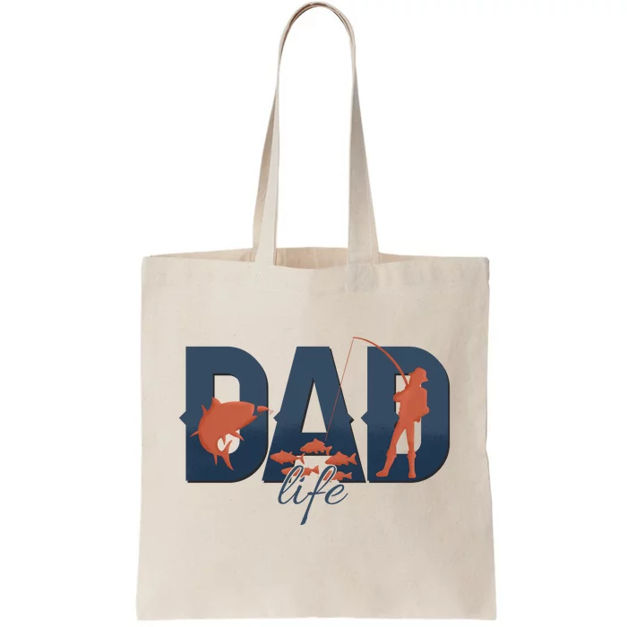 Dad Life Fishing Lover Fathers Day Gift Tote Bag