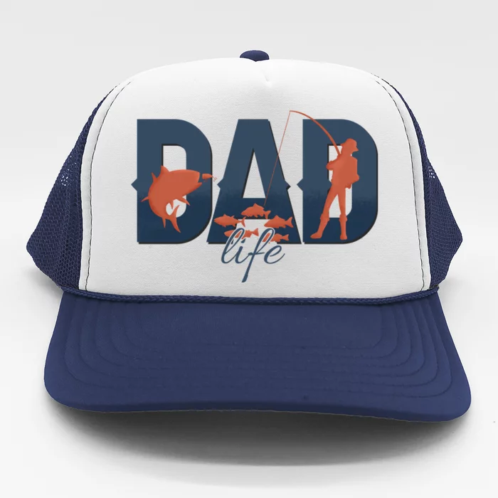 Dad Life Fishing Lover Fathers Day Gift Trucker Hat