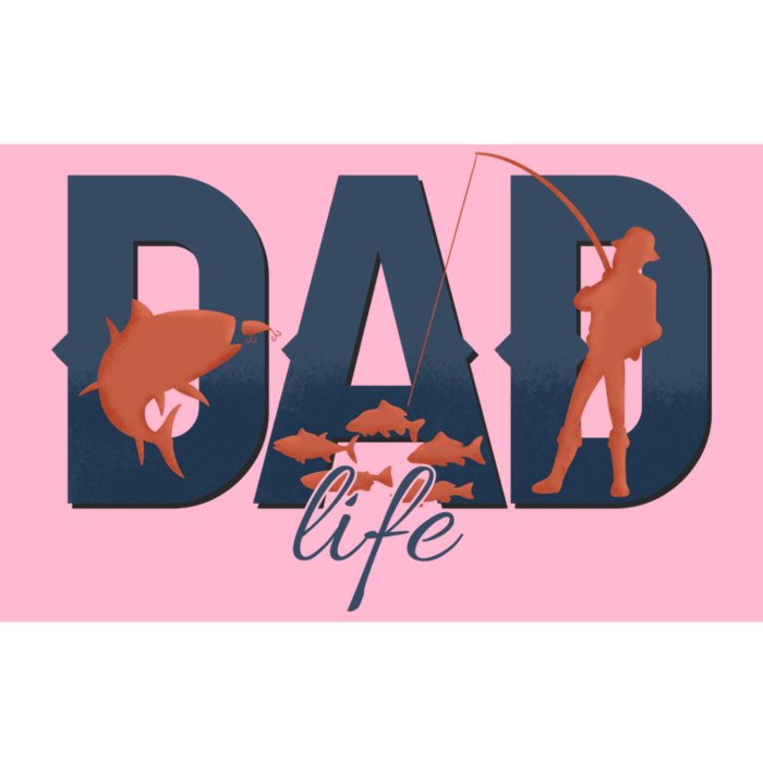 Dad Life Fishing Lover Fathers Day Gift Bumper Sticker