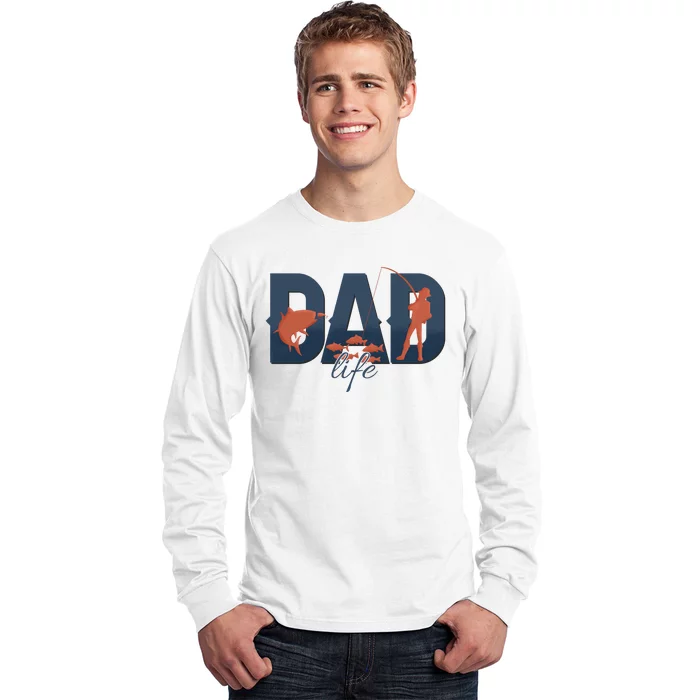 Dad Life Fishing Lover Fathers Day Gift Long Sleeve Shirt