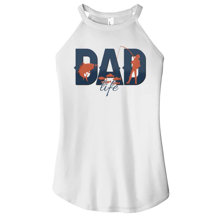 Dad Life Fishing Lover Fathers Day Gift Women’s Perfect Tri Rocker Tank