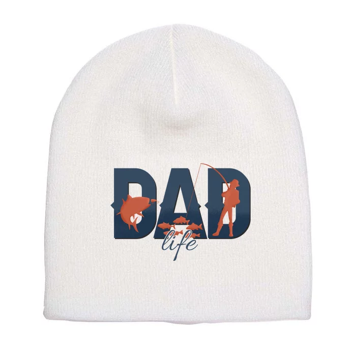 Dad Life Fishing Lover Fathers Day Gift Short Acrylic Beanie