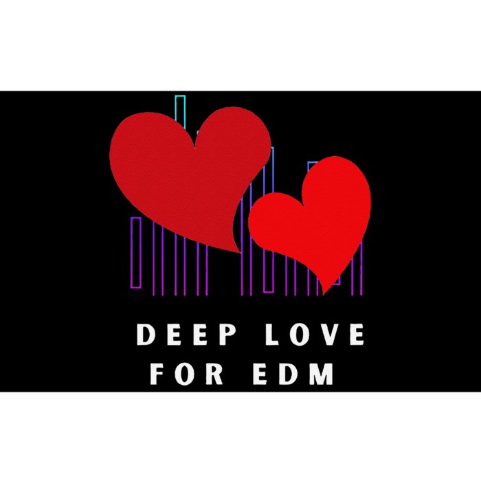 Deep Love For Edm Electronic Dance Music Humor Bumper Sticker