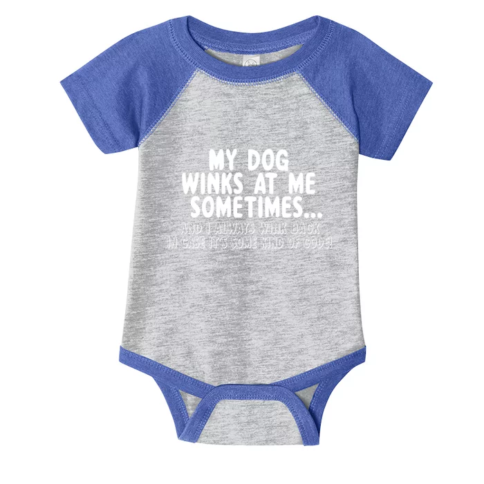 Dog Lover Funny Gift Mygreat Giftdog Winks At Me Sometimes Meaningful Gift Infant Baby Jersey Bodysuit