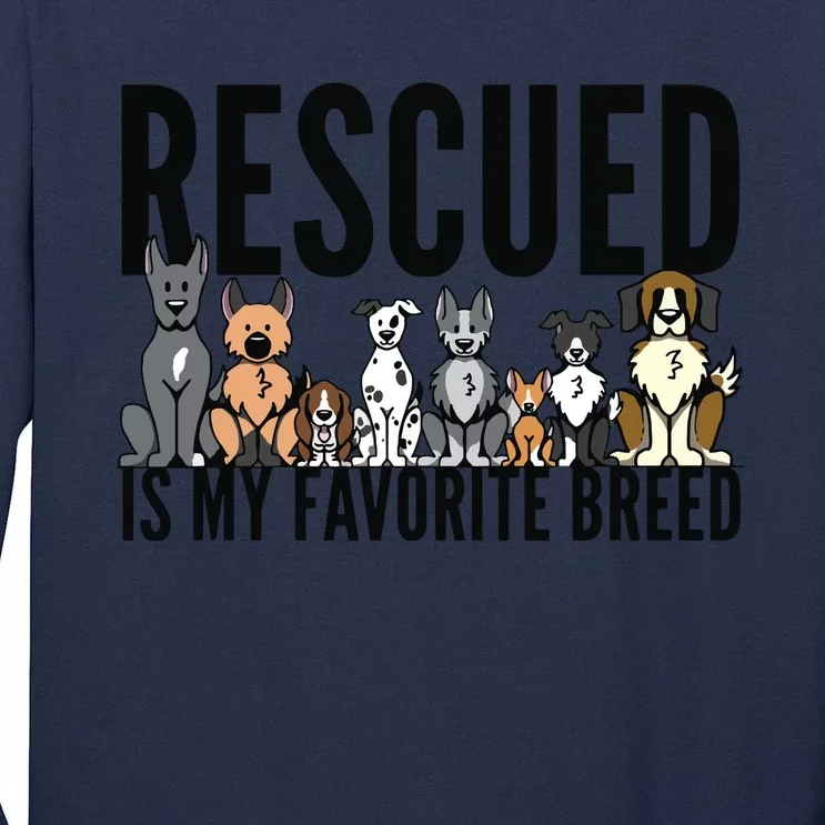 Dog Lovers For Women Men Kids Rescue Dog Tall Long Sleeve T-Shirt