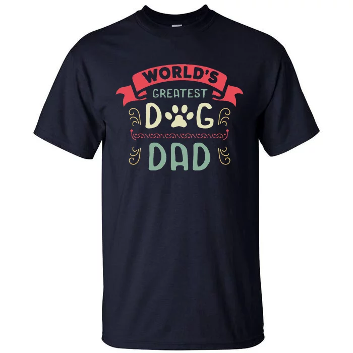 Dog Lover Fathers Day Paw Love Bark Puppy Breeder Doggy Tall T-Shirt