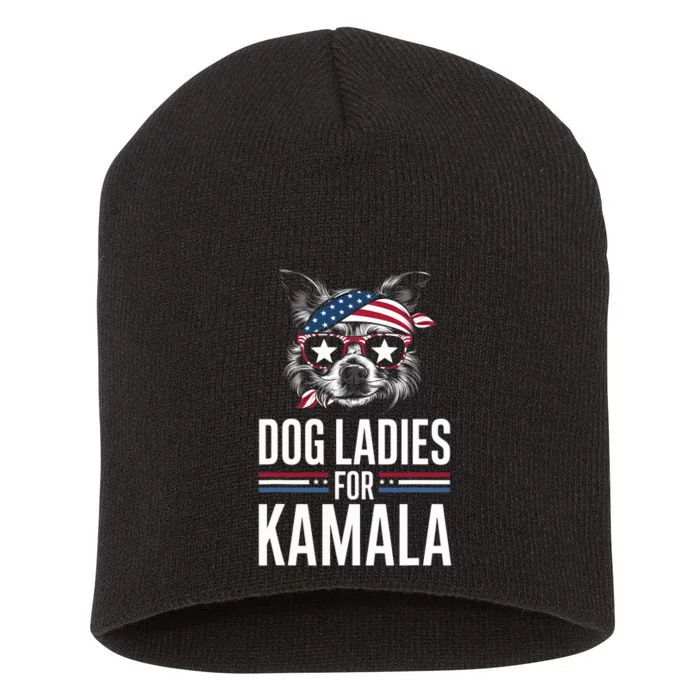 Dog Ladies For Kamala Funny Dog 2024 President Kamala Harris Short Acrylic Beanie