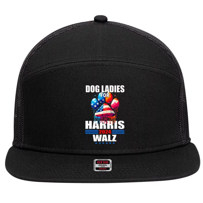 Dog Ladies For Harris Walz 2024 7 Panel Mesh Trucker Snapback Hat