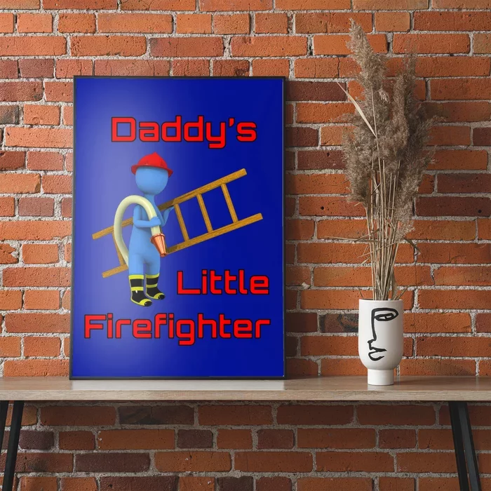 Daddy’s Little Firefighter Fire Gift Poster