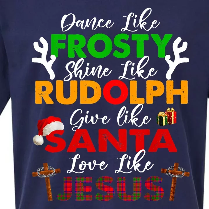 Dance Like Frosty Shine Rudolph Give Santa Love Jesus Xmas Sueded Cloud Jersey T-Shirt